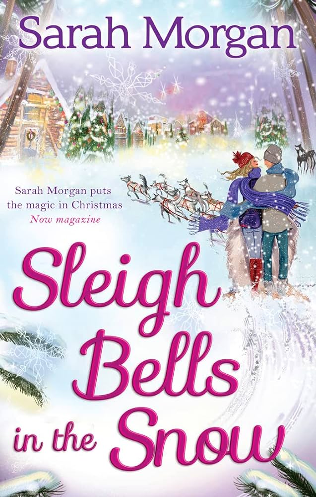 Links to Sleigh bells in the snow by Sarah Morgan