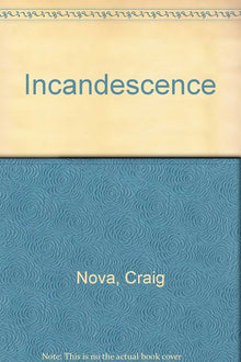 Links to Incandescence by Craig Nova | William Boyd