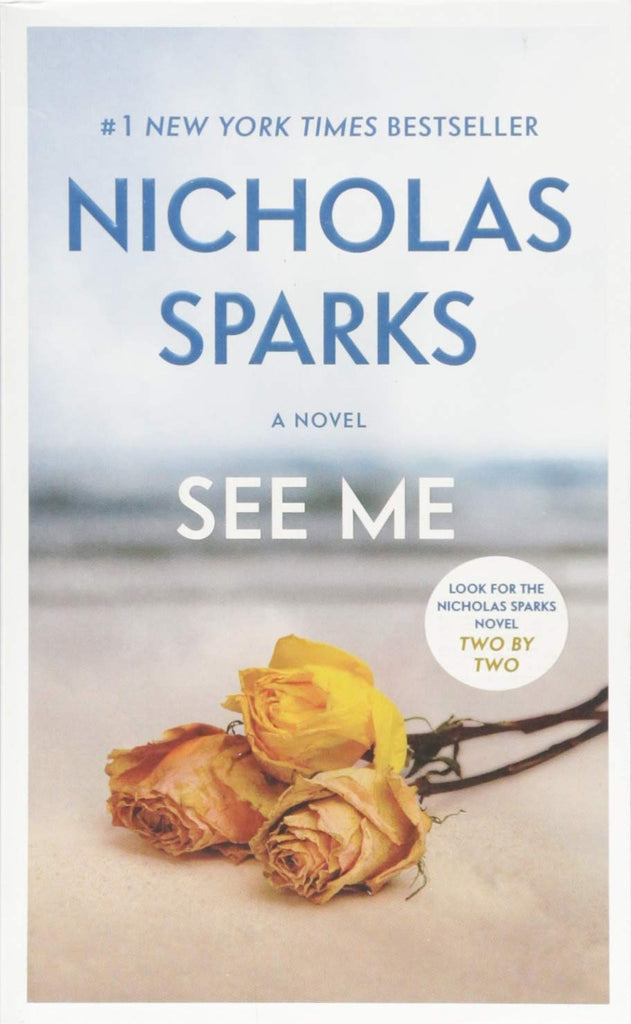 Links to See Me by Nicholas Sparks