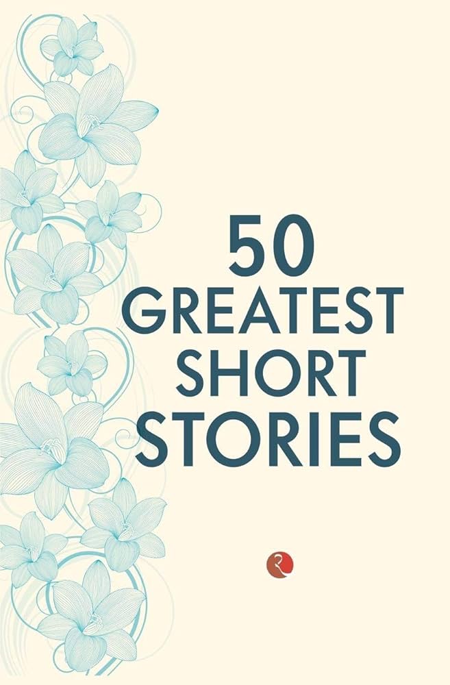 50 Greatest Short Stories - Bookhero