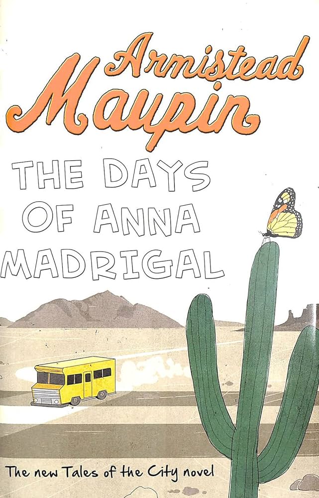 Links to The Days of Anna Madrigal by Armistead Maupin