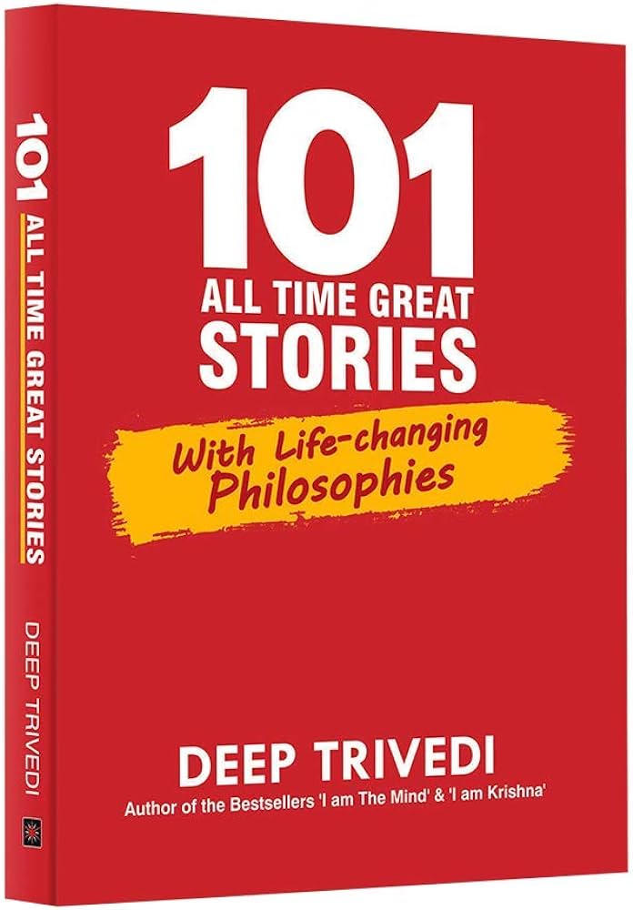 Links to 101 All Time Great Stories by Deep Trivedi