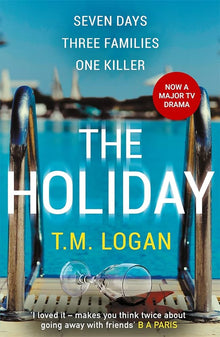 Links to The Holiday by T.M. Logan