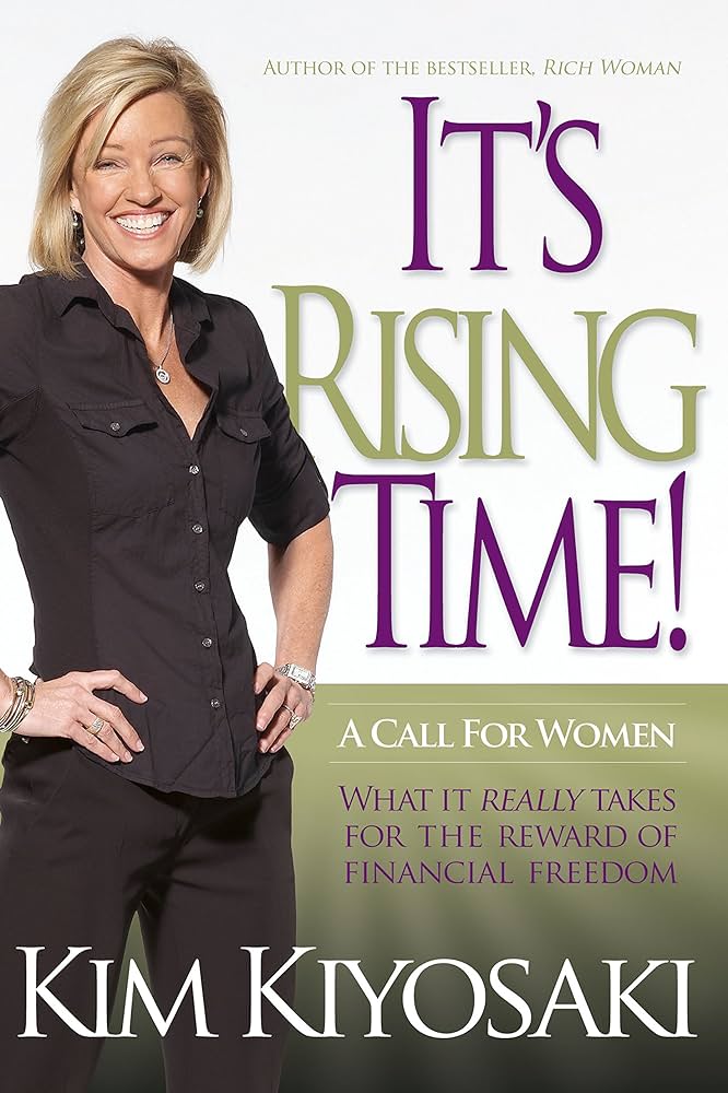 Links to It's Rising Time! by Kim Kiyosaki