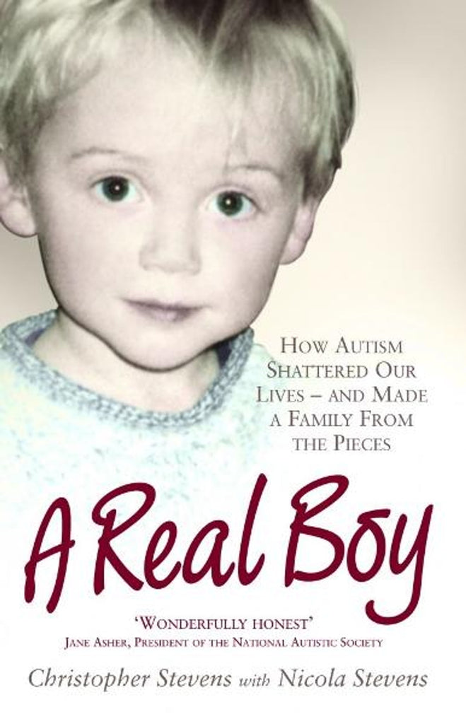 Links to A Real Boy by Christopher Stevens with Nicola Stevens