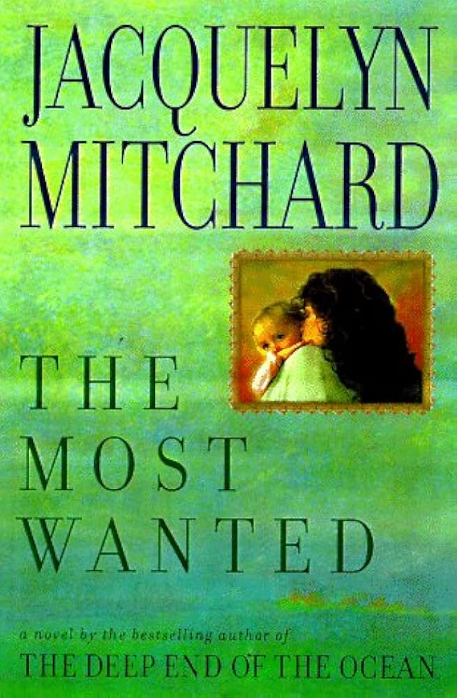 Links to Most Wanted by Jaquelyn Mitchard