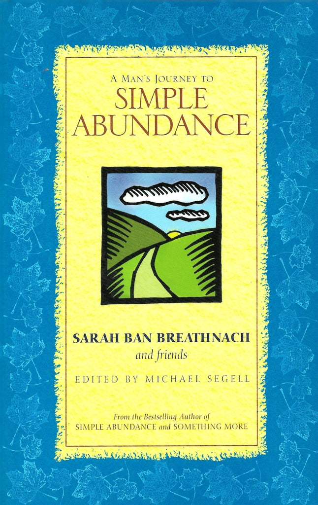 A man's journey to simple abundance - Bookhero