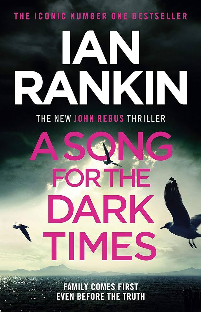 Links to A Song for the Dark Times by Ian Rankin