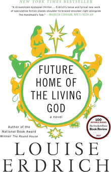 Links to Future Home of the Living God by Louise Erdrich