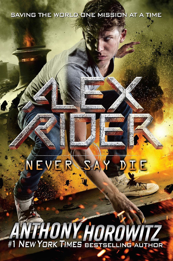 Alex Rider 11: Never Say Die - Bookhero