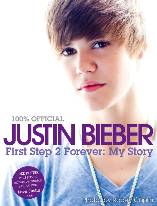 Links to JUSTIN BIEBER - FIRST STEP 2 FOREVER by Justin Bieber