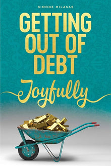 Links to Getting Out Of Debt Joyfully by Simone Milasas