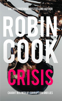 Links to Crisis by Robin Cook