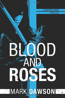 Blood and Roses - Bookhero