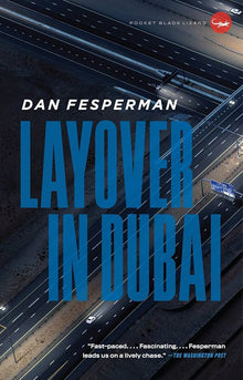 Links to Layover in Dubai by Dan Fesperman