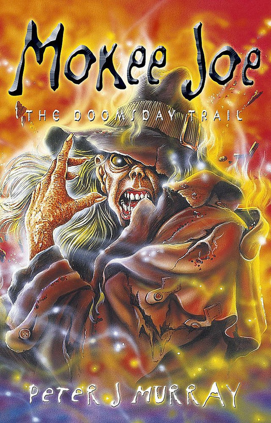 Links to Mokee Joe - the Doomsday Trail by Peter Murray