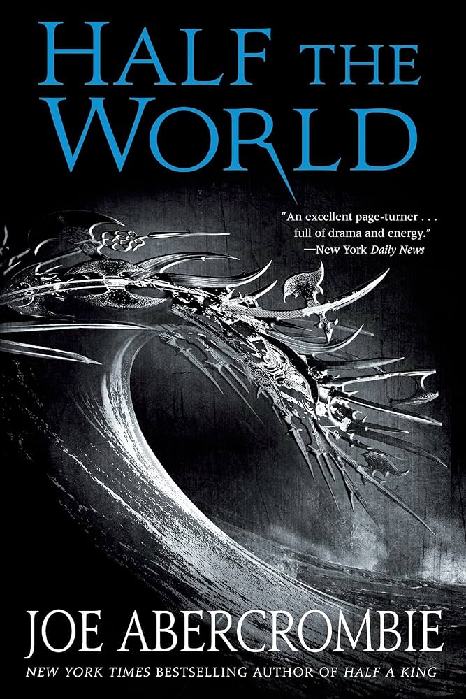 Links to Shattered Sea 02. Half the World by Joe Abercrombie