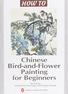 Chinese bird-and-flower painting for beginners - Bookhero