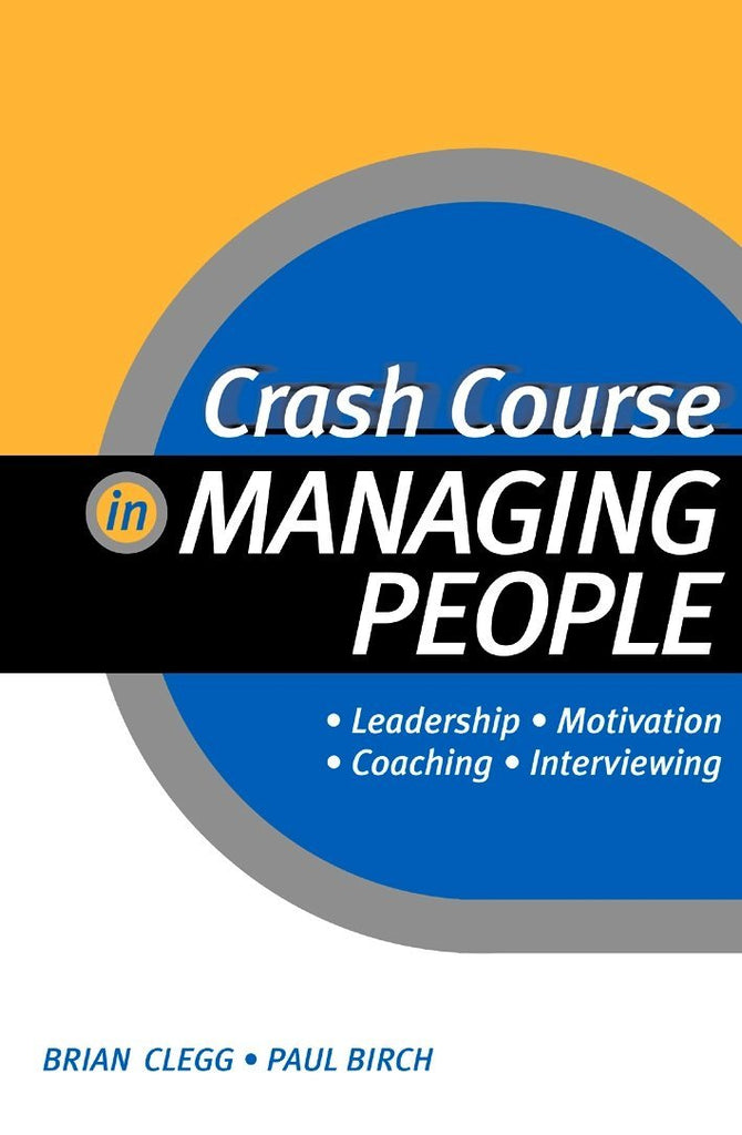 Crash course in managing people - Bookhero