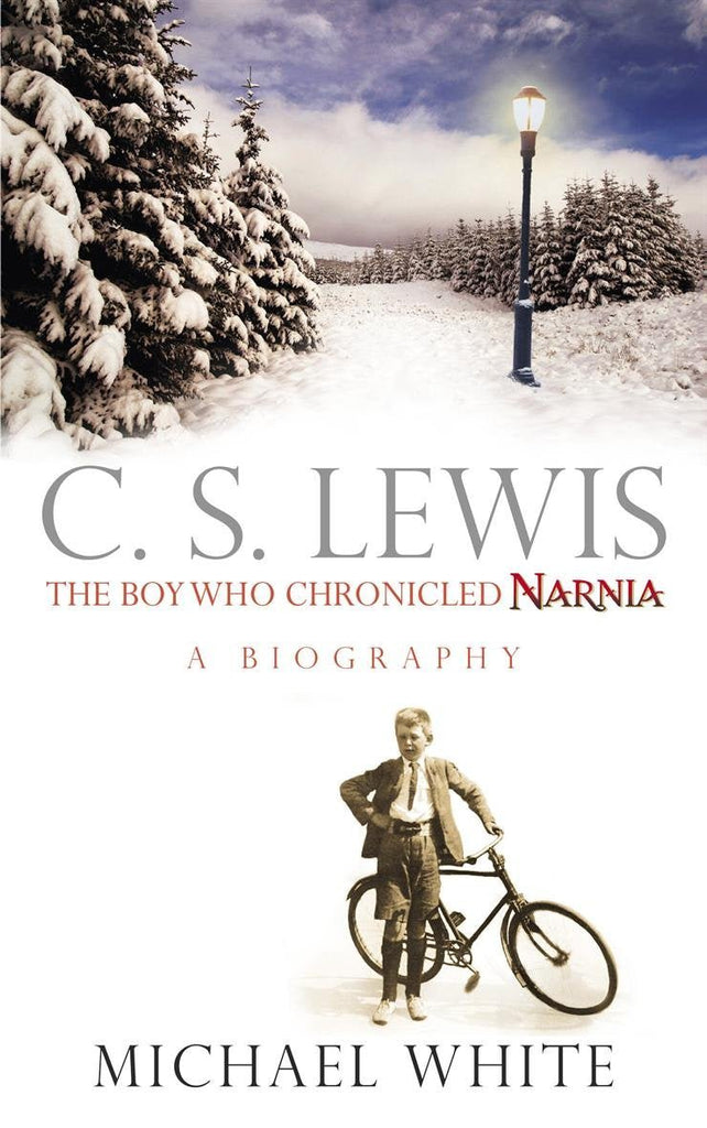 C.S. Lewis: The Boy Who Chronicled Narnia - Bookhero