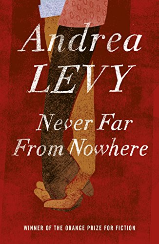 Links to Never Far from Nowhere by Andrea Levy