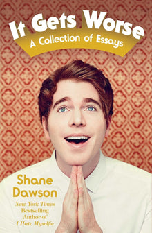 Links to It Gets Worse by Shane Dawson