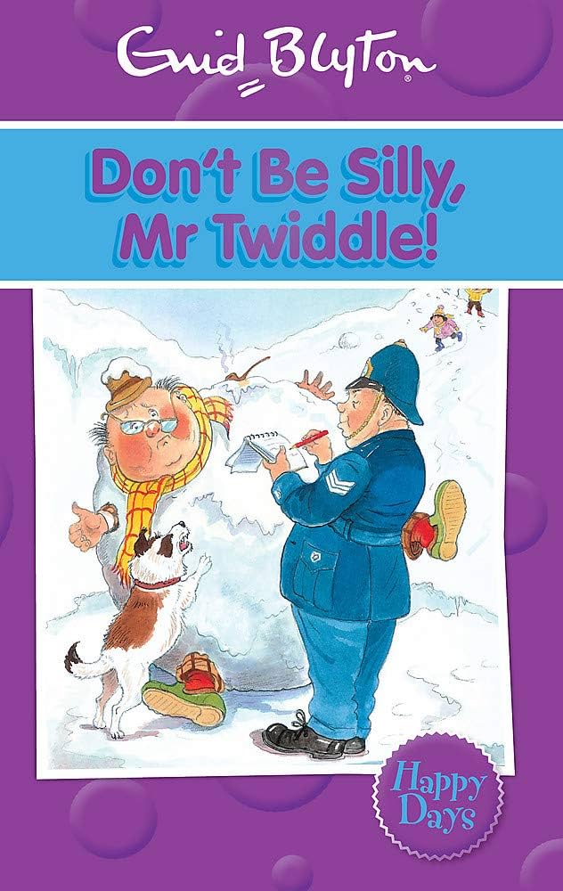 Don't Be Silly, Mr Twiddle! - Bookhero