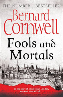 Links to Fools and Mortals by Bernard Cornwell