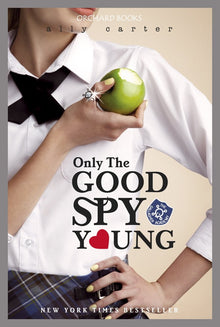 Links to Only the Good Spy Young by Ally Carter