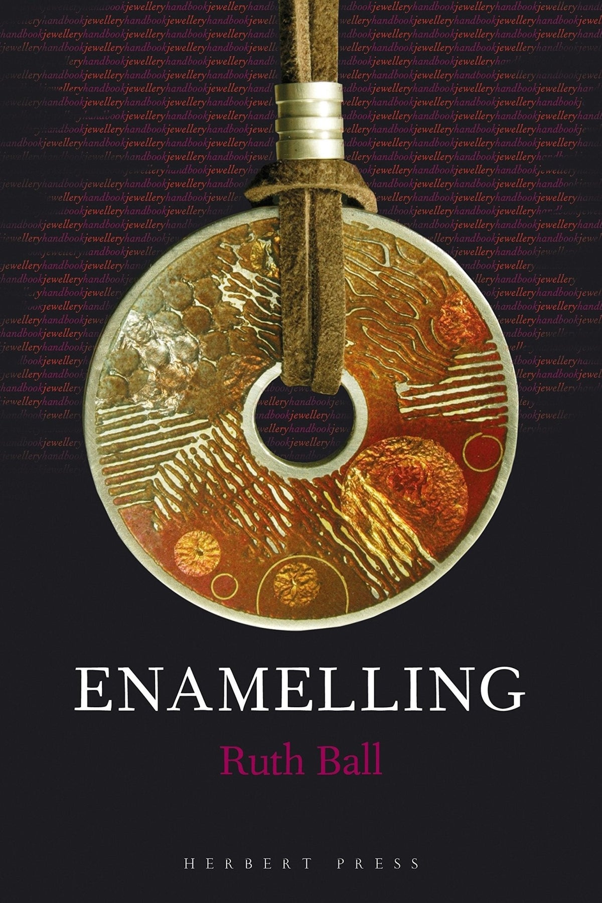 Enamelling (Jewellery Handbooks) - Bookhero