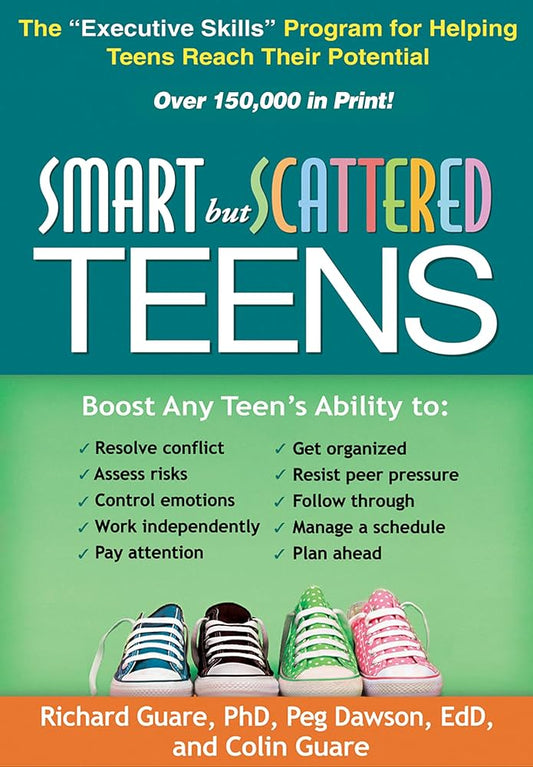 Links to Smart but scattered teens by Richard Guare