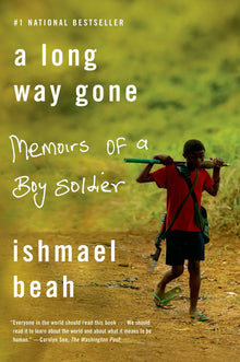 Links to A Long Way Gone by Ishmael Beah