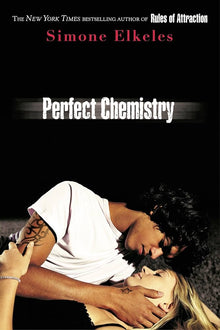 Links to Perfect Chemistry by Simone Elkeles