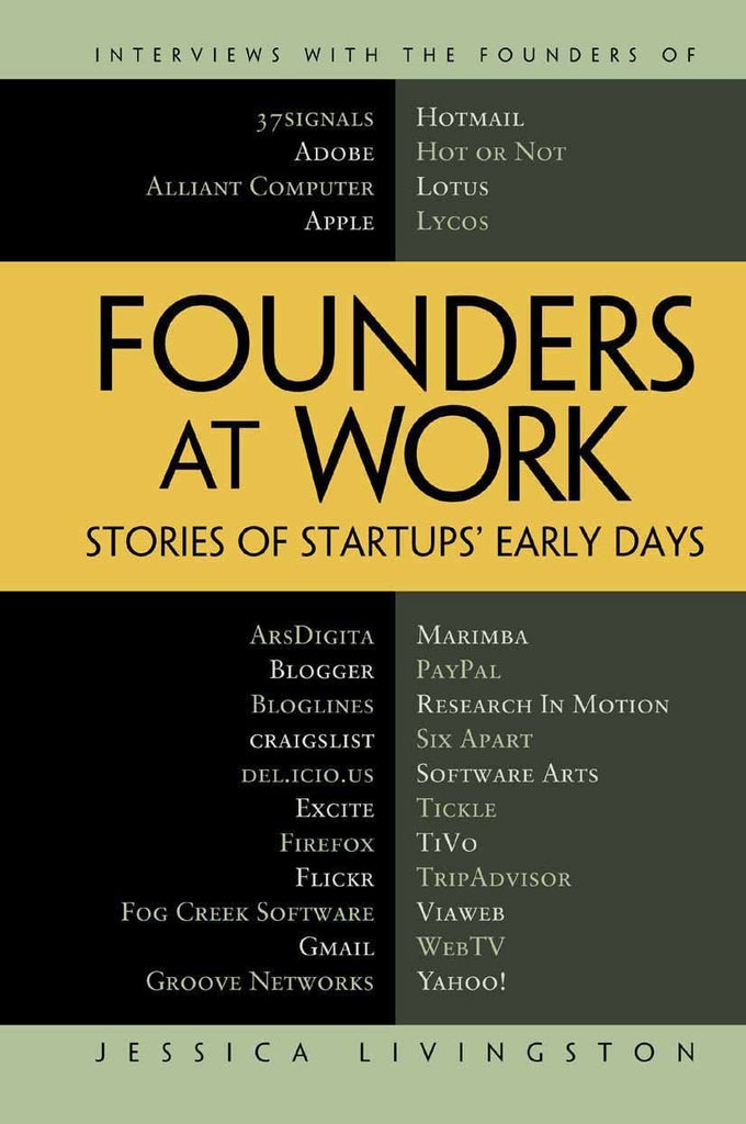 Founders at Work: Stories of Startups' Early Days - Bookhero