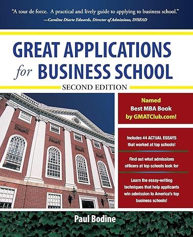 Great Applications for Business School, Second Edition - Bookhero
