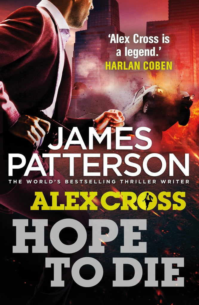 Hope to Die: Alex Cross 22 - Bookhero