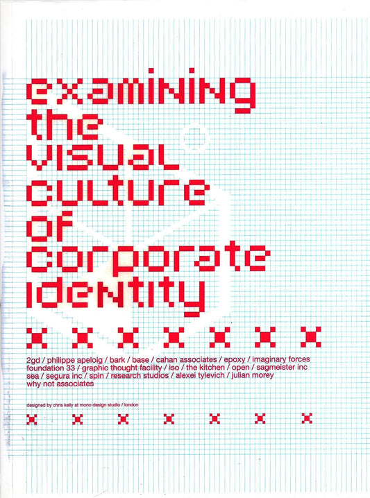 IdN Special 03 - Examining the Visual Culture of Corporate Identity - Bookhero