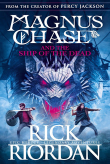 Magnus Chase And The Gods Of Asgard, Book 3 The Ship Of The Dead - Bookhero