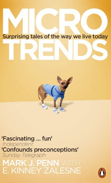 Microtrends: The Small Forces Behind Today's Big Changes - Bookhero