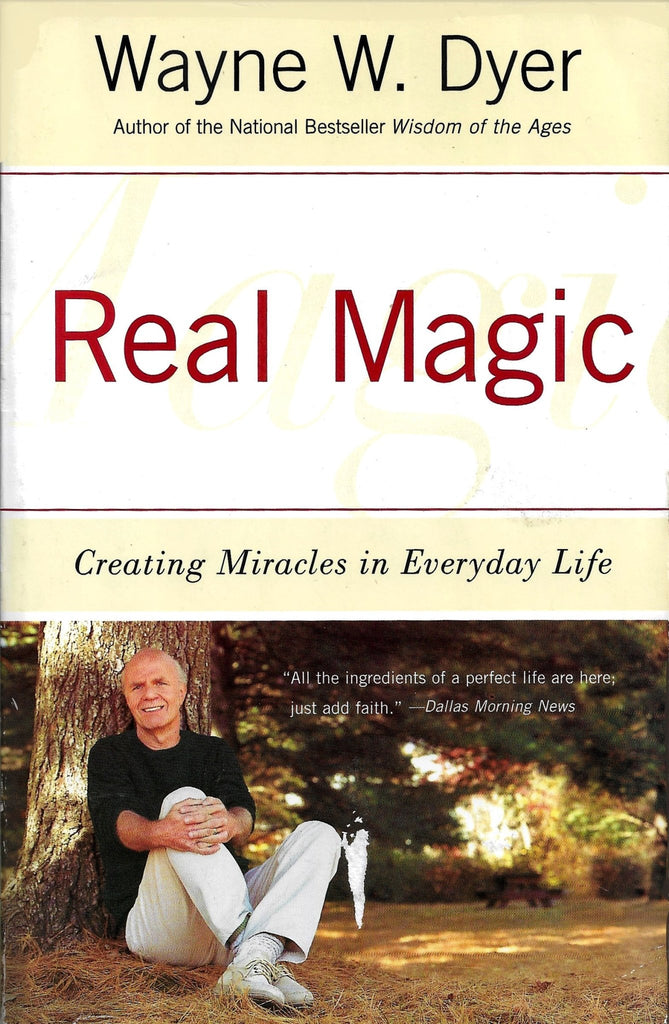 Real Magic: Creating Miracles in Everyday Life - Bookhero