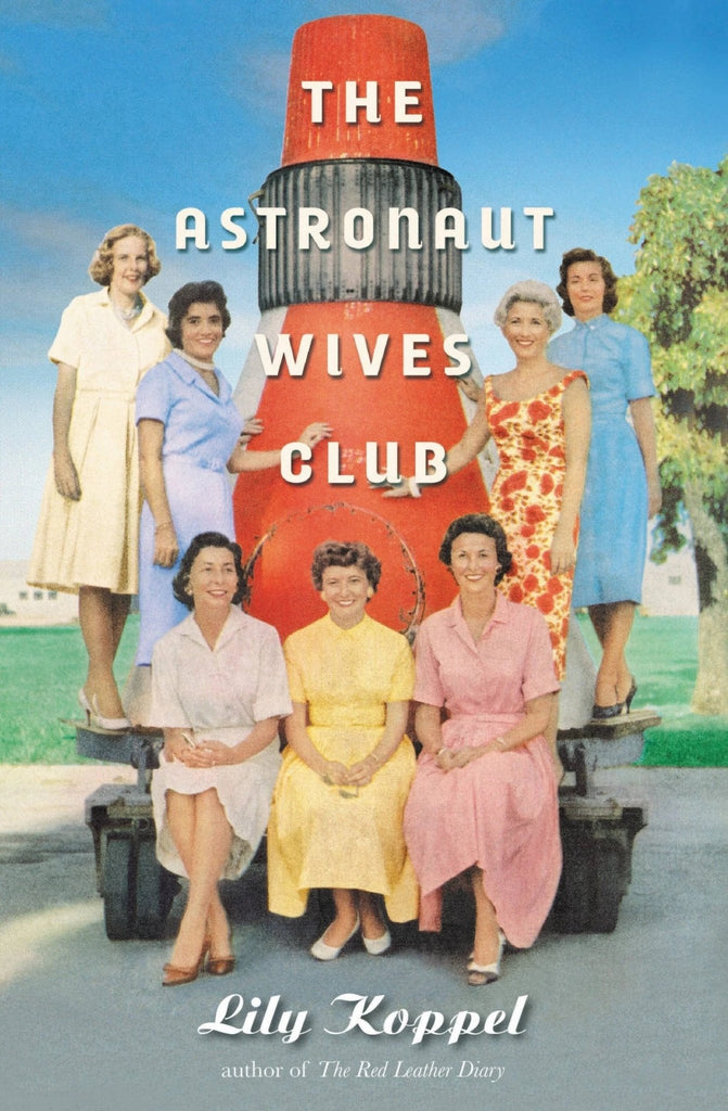 The astronaut wives club - Bookhero