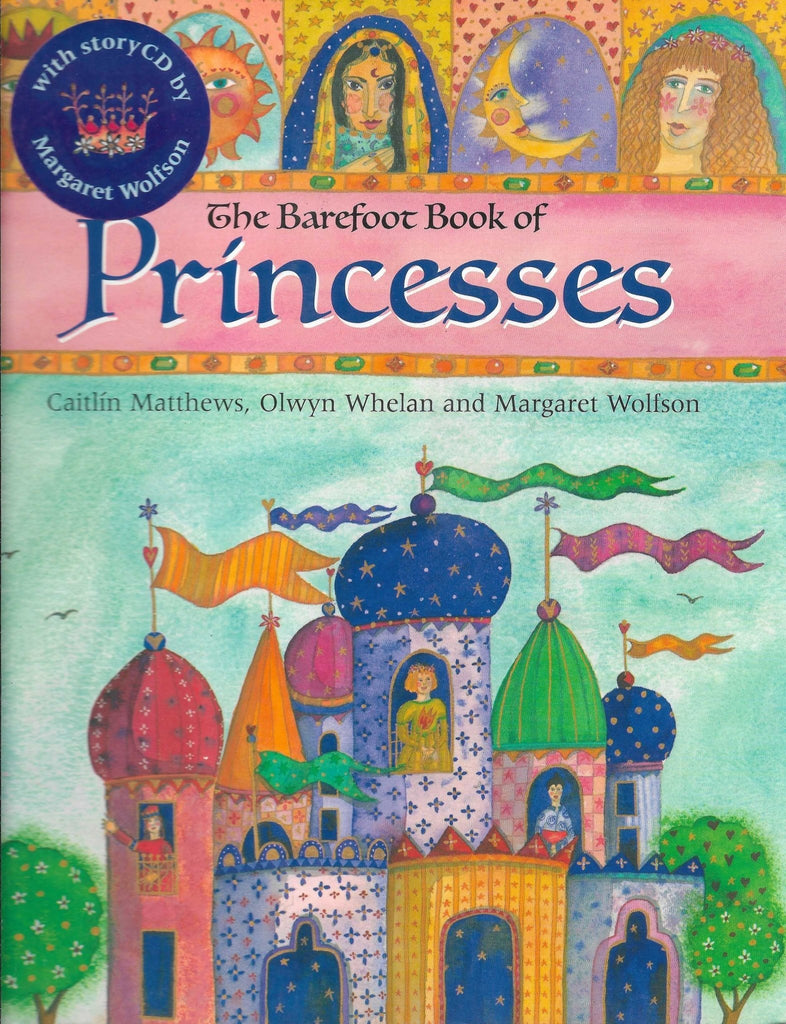 The Barefoot Book Of Princesses (Barefoot Books) - Bookhero