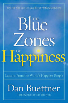 The blue zones of happiness - Bookhero