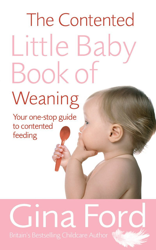 The Contented Little Baby Book Of Weaning - Bookhero