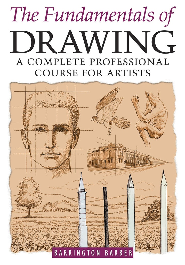 The Fundamentals of Drawing - Bookhero