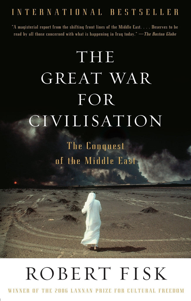 The Great War for Civilisation: The Conquest of the Middle East - Bookhero