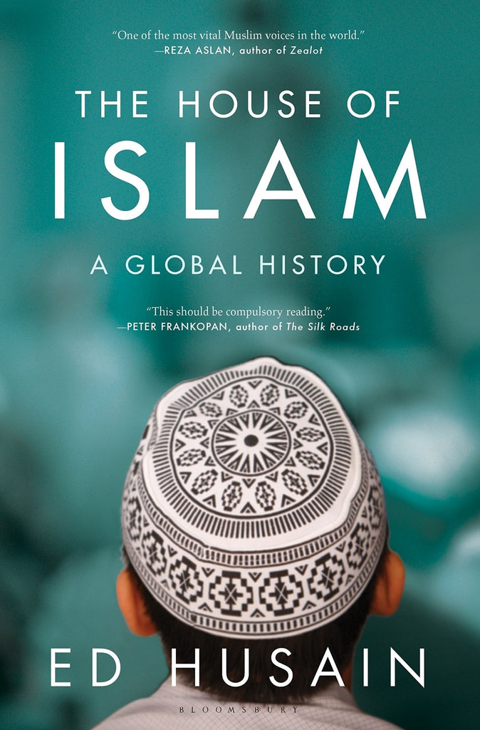 The House of Islam: A Global History - Bookhero