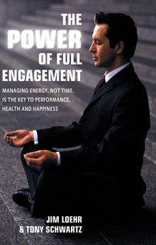 The Power of Full Engagement - Bookhero