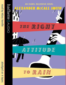 The Right Attitude to Rain: The Sunday Philosophy Club 3 - Bookhero