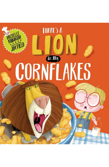 There's a lion in my cornflakes - Bookhero